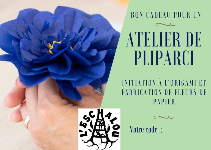 Bon Cadeau pour un atelier l'Eschalou